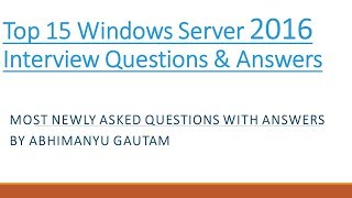 Top 15 Interview Questions And Answer for windows Server 2016