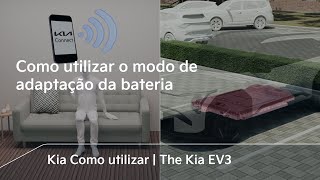 Como utilizar o modo de adaptação da bateria|The Kia EV3
