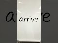 How to Pronounce “Arrive” Correctly | Word Pronunciation