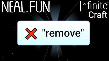 How to Make "remove" in Infinite Craft | Get "remove" in Infinite Craft