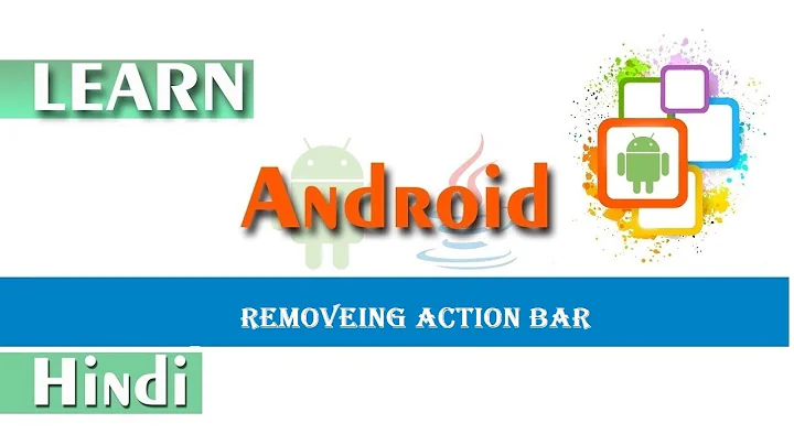 How To Remove Action Bar Android Studio | Hide Toolbar Android | Android Tutorial