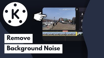 How To Remove Background Noise On Kinemaster 2025