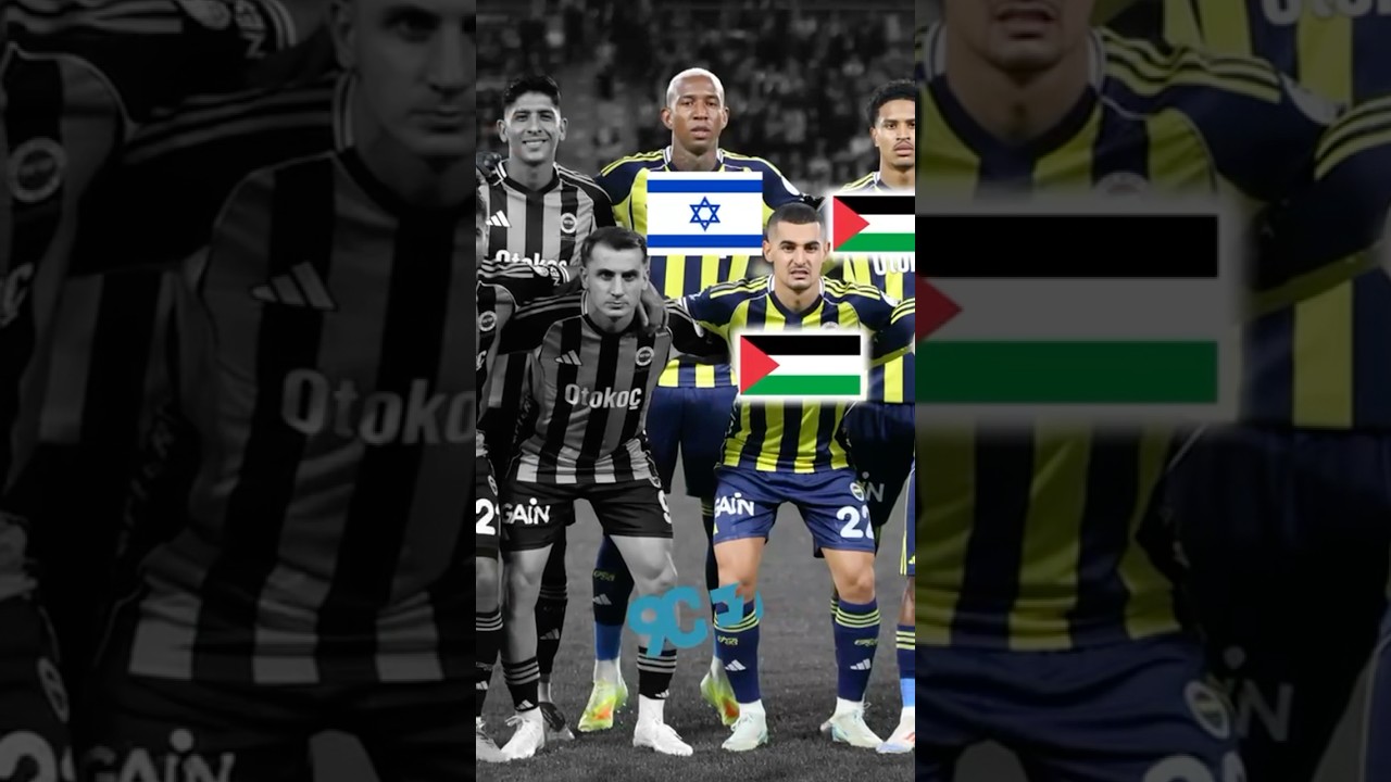 2025 Fenerbahçe oyuncuları İsrail’i mi Filistin’i mi destekliyor #fenerbahçe #israel #palestine