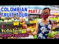 COLOMBIAN FRUIT TOUR | Chontaduro? Borojó? What the heck are those?