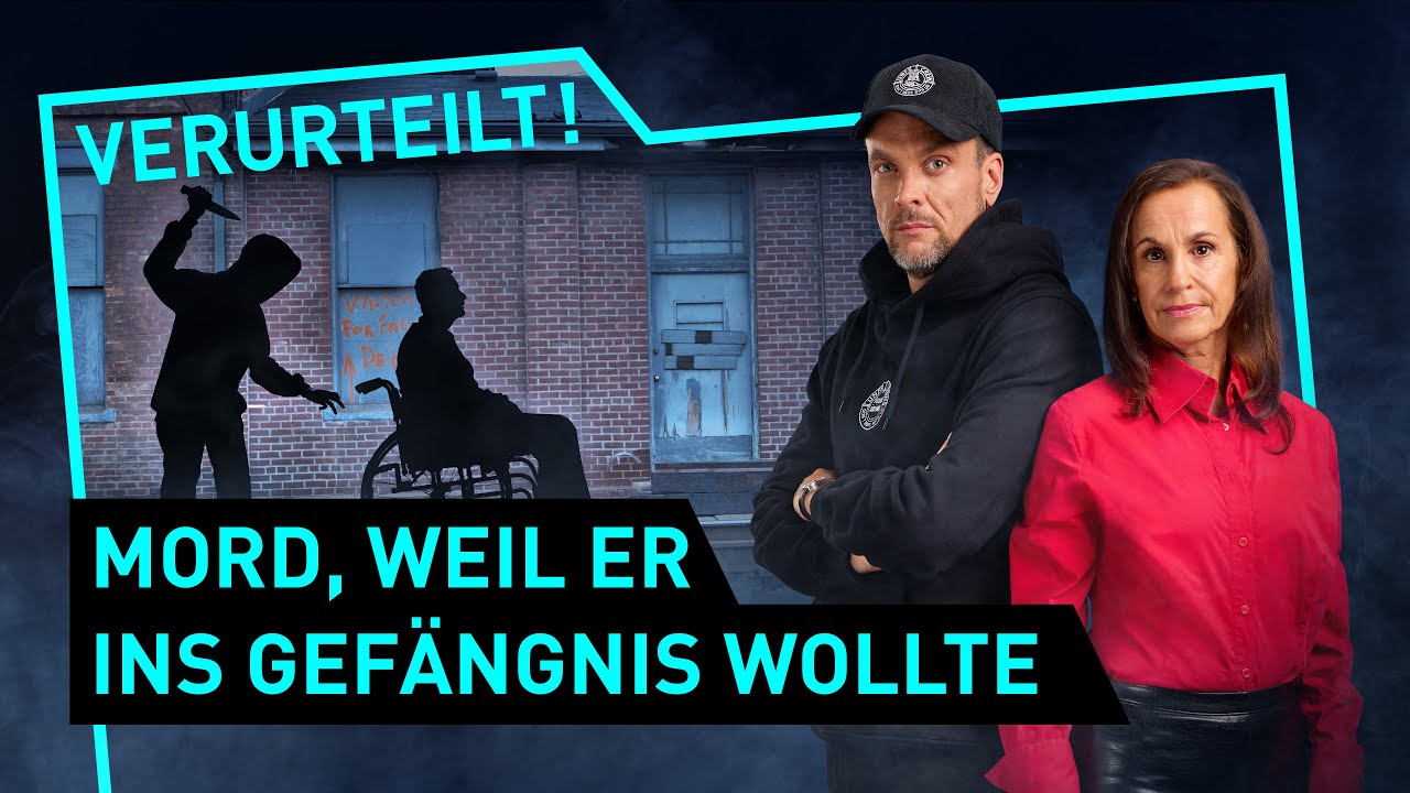 Mord, weil er ins Gefängnis wollte | Verurteilt! - Der Gerichtspodcast (S12/F09)
