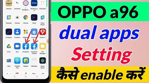 OPPO a96 me Dual app setting kaise kare | how to create dual app in oppo a96 | OPPO a96 dual app