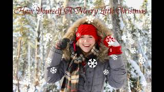 Have Yourself a Merry Little Christmas- cover by Kayla Williams