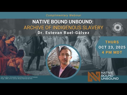 Native Bound Unbound: Archive of Indigenous Slavery with ... - YouTube