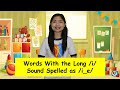 Words With the Long i Sound Spelled as /i_ e/