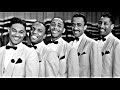 The Delta Rhythm Boys - Would It Be Asking Too Much