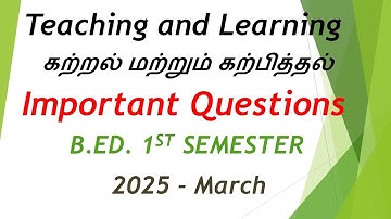 TEACHING AND LEARNING IMPORTANT QUESTIONS -TNTEU - B.ED - 1ST SEMESTER -  EXAM @Starsclassroom99