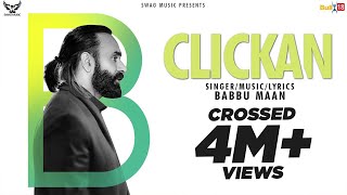 BABBU MAAN - CLICKAN | LATEST PUNJABI SONG 2019 chords