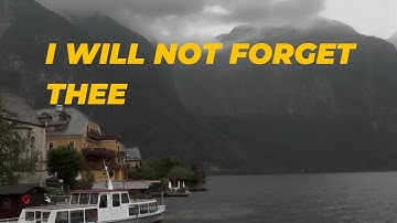 I will not forget thee (Gabriel) - With lyrics - SATB