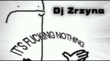 Dj Zrzyna -  IT