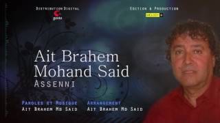 Ait Braham Md Said Enni Audio Music