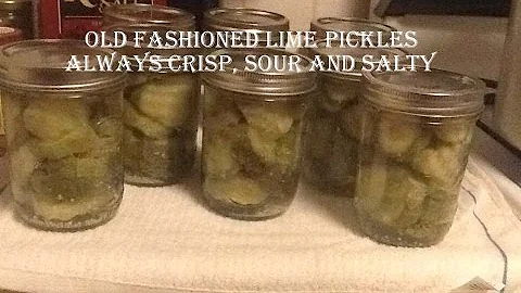 Safe Canning:  Old Fashioned Crispy Lime Pickles