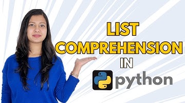 List Comprehension in Python - Completely Explained