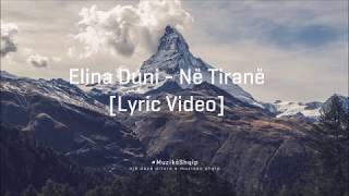 Elina Duni - Në Tiranë (Lyric Video)