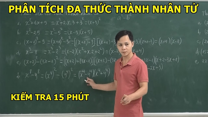 De kiểm tra 15 phút toán 8 hằng đẳng thức năm 2024