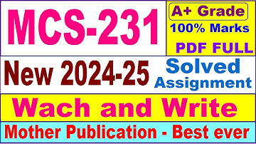 MCS 231 solved assignment 2024-25 || mcs 231 solved assignment 2025 || mcs231 2024-25