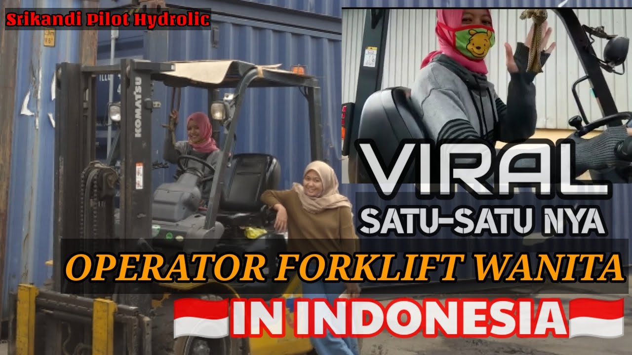 Srikandi Operator Forklift Youtube