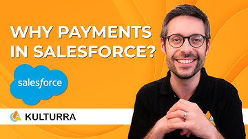 Why Take Payments in Salesforce? [With Kulturra]