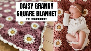 Crochet Daisy Granny Square Blanket Free Crochet Baby Blanket Pattern