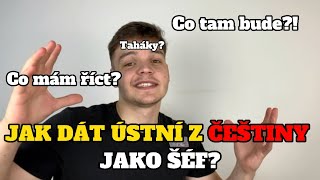 JAK UDĚLAT ÚSTNÍ Z ČEŠTINY??!!