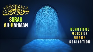 Surah Ar Rahman - Omar Hisham Al Arabi سورة الرحمن