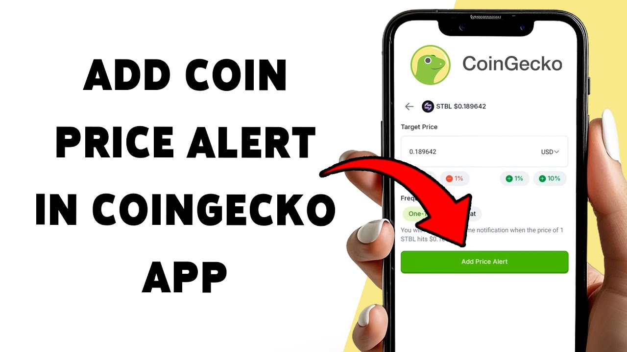CoinGecko App: Add Coin Price Alert | Set Crypto Price Notifications On  CoinGecko 2025
