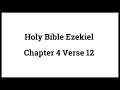 Holy Bible Ezekiel 4:12