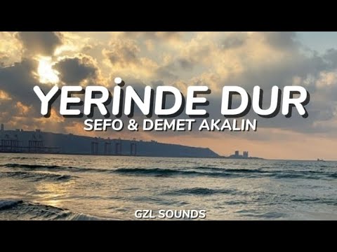 SEFO DEMET AKALIN YERİNDE DUR Sözleri Lyrics Video