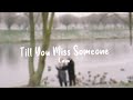 Till You Miss Someone - Lauv (Lyrics)