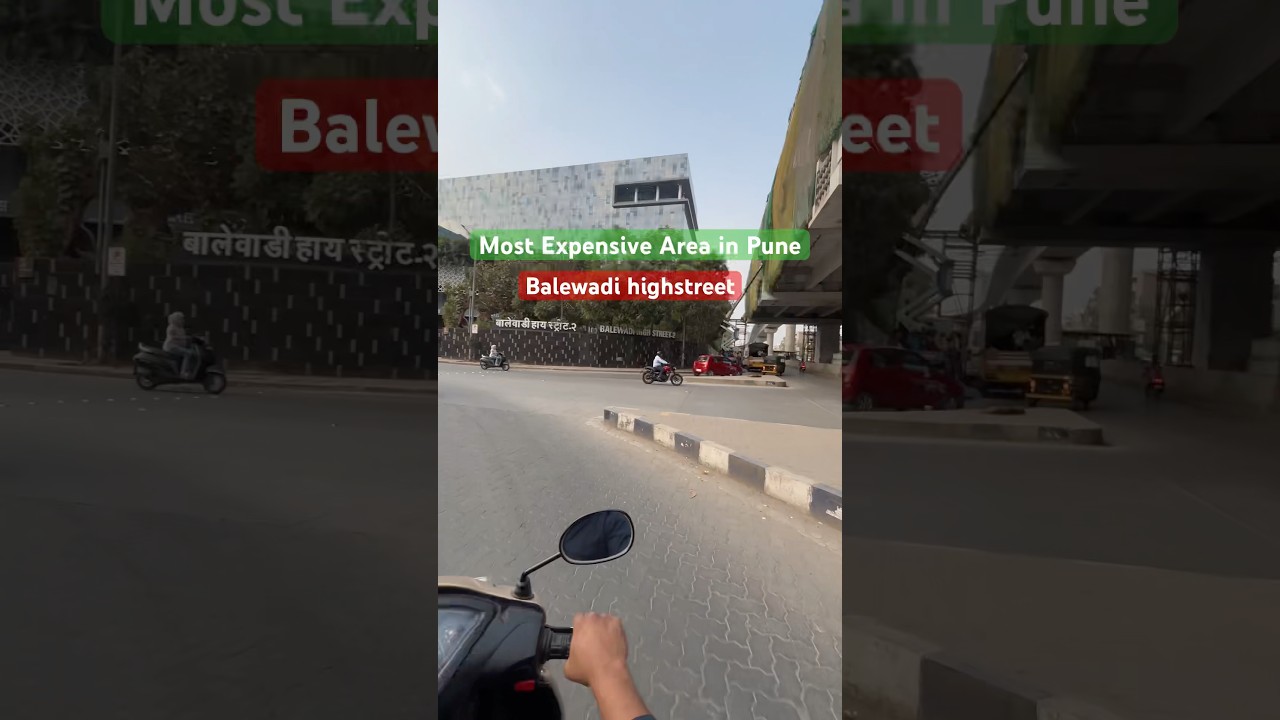 Baner Balewadi High Street | Most expensive area Pune 