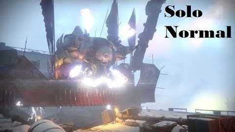 Destiny | Solo Normal Siege Engine