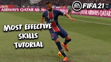 FIFA 21 | THE MOST EFFECTIVE SKILLS TUTORIAL