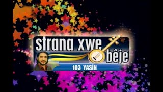 Strana Xwe Bêje - Yasi̇n Tu Meşîya