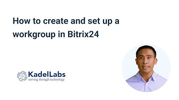 How to create and set up a workgroup in Bitrix24
