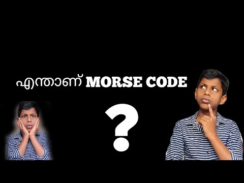 എന്താണ് MORSE CODE NUMBERS ??| what is morse code??|MF VIDEO