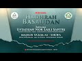 Hadhrah basaudan  ustadzah nor laili safitri  majelis talim as shofa  28 mei 2024