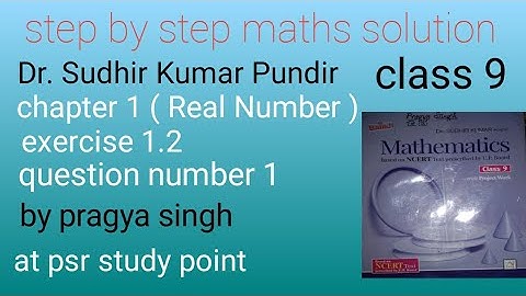 Real Number class 9 maths NCERT chapter 1 exercise 1.2 question no.1