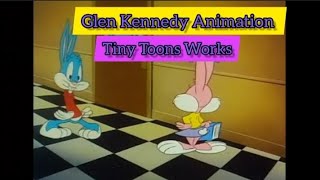 Glen Kennedy Animation - Tiny Toons Works