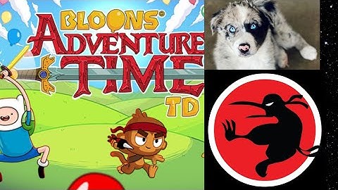 Bloons ADVENTURE TIME TD pt 1