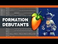 Comprendre fl studio 20  tutoriel dbutant