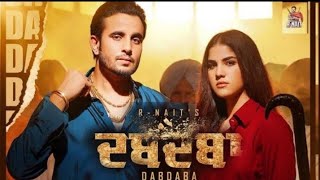 Dabdaba R Nait (Official Song) Gurlez Akhtar New Punjabi song 2023 Latest Punjabi songs 2023