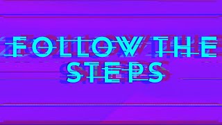 Follow The Steps (original track)