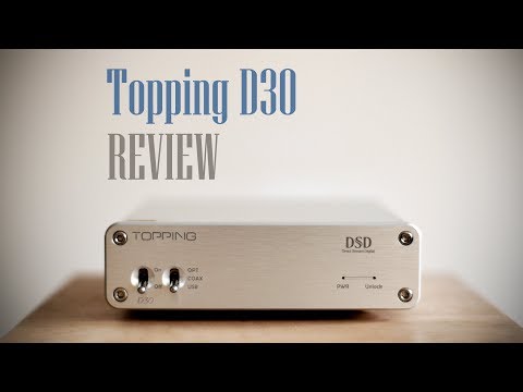 Hurtig butik pude Topping D30 Review - Is it still good? - YouTube