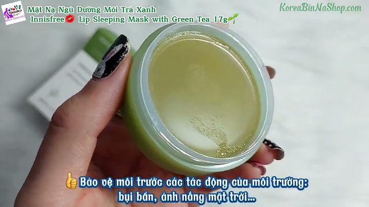 Mặt nạ ngủ innisfree giá bao nhiêu năm 2024