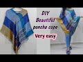 DIY Convert Old Dupatta/Shawl into Beautiful Poncho / Old Shawl Reuse Idea/ DIY Winter Shawl Hack