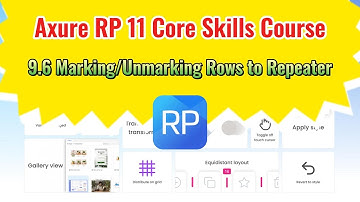 Axure RP 11 Core Skills Course: 9.6 Marking/Unmarking Rows to Repeater